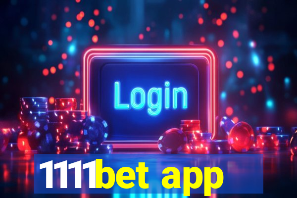 1111bet app